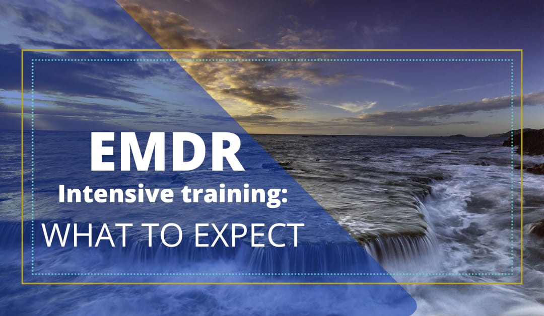 EMDR Intensive Training: What to Expect